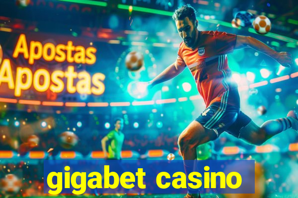 gigabet casino